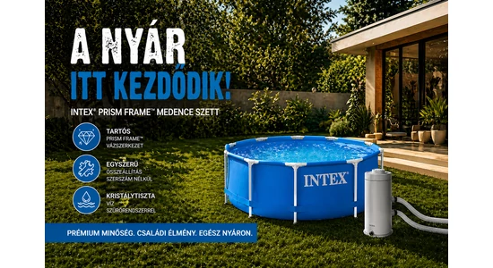 INTEX medencék: a nyári családi élmény egyszerűen és stílusosan